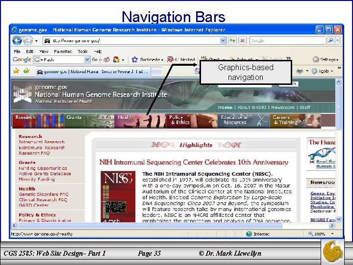 Navigation Bars Graphics-based navigation CGS 2585: Web Site Design– Part 1 Page 35 ©