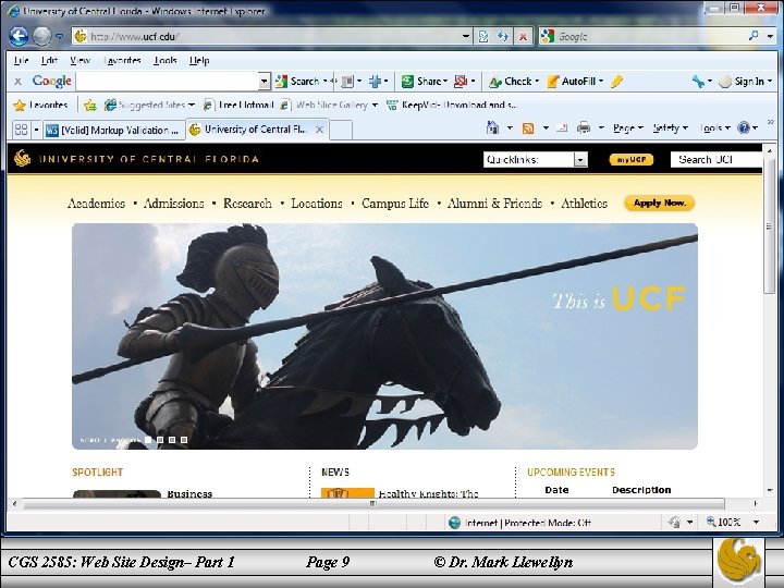 www. ucf. edu CGS 2585: Web Site Design– Part 1 Page 9 © Dr.