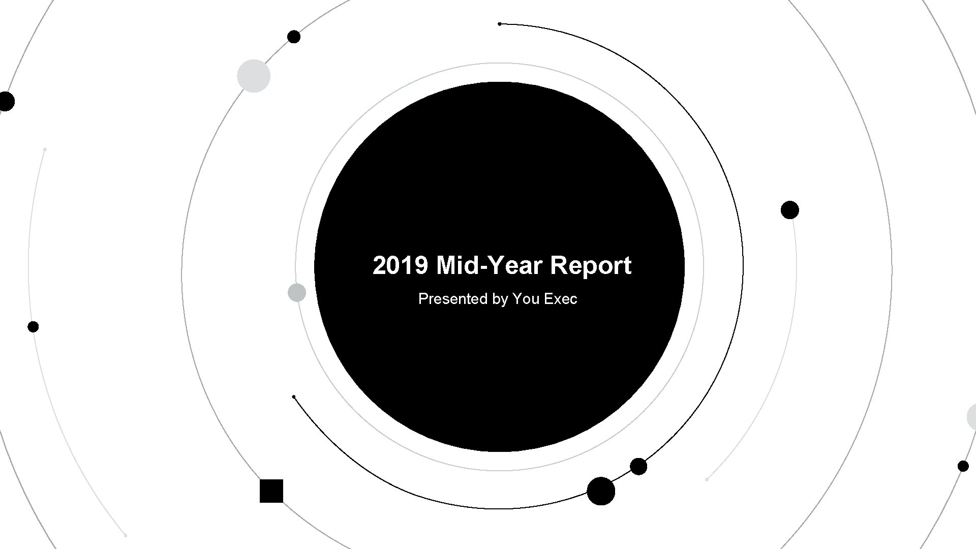 2019 Mid-Year Report Presented by You Exec 