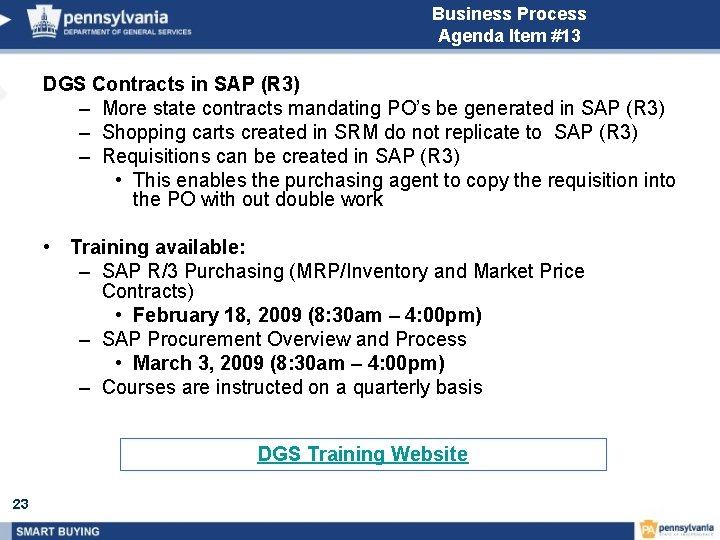 Business Process Agenda Item #13 DGS Contracts in SAP (R 3) – More state