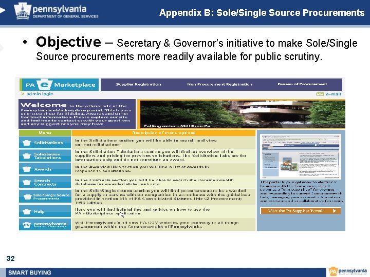 Appendix B: Sole/Single Source Procurements • Objective – Secretary & Governor’s initiative to make