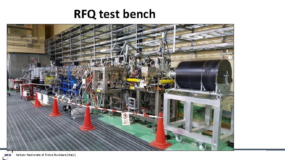 RFQ test bench Istituto Nazionale di Fisica Nucleare (Italy) 