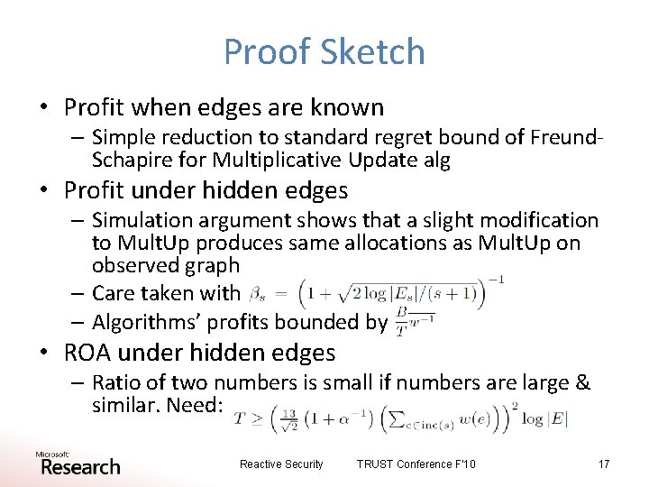 Proof Sketch • Profit when edges are known – Simple reduction to standard regret