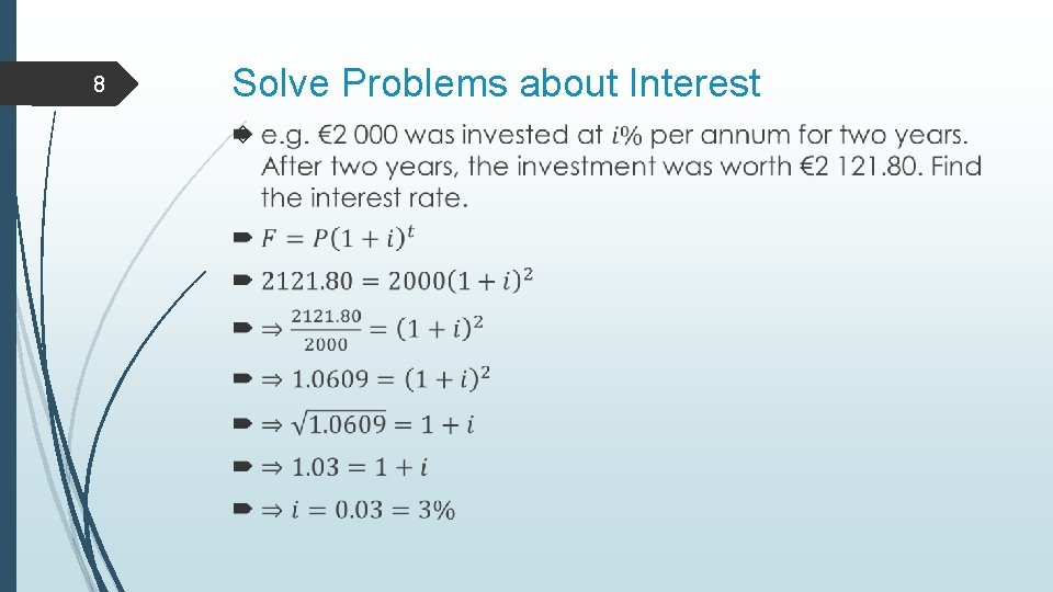 8 Solve Problems about Interest 