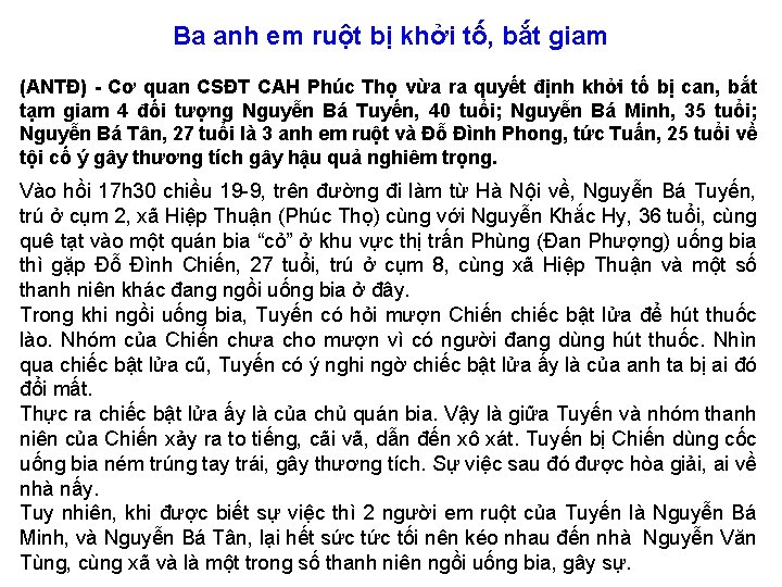 Ba anh em ruột bị khởi tố, bắt giam (ANTĐ) Cơ quan CSĐT CAH