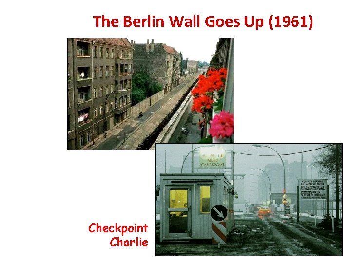 The Berlin Wall Goes Up (1961) Checkpoint Charlie 