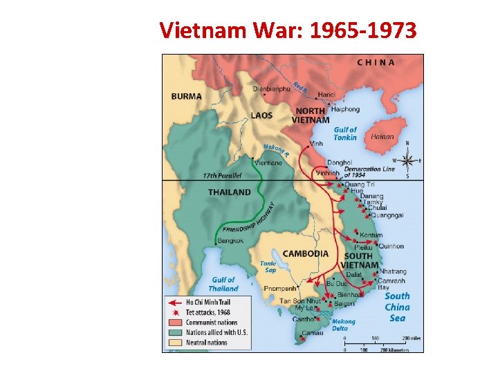 Vietnam War: 1965 -1973 
