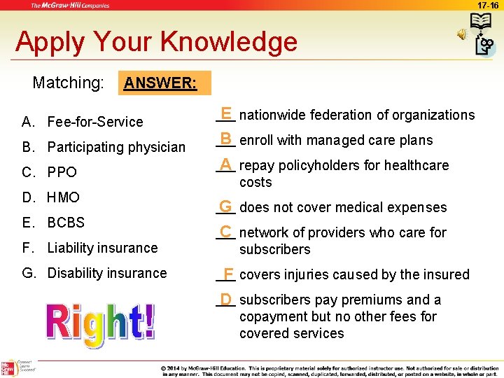 17 -16 Apply Your Knowledge Matching: ANSWER: B. Participating physician E nationwide federation of