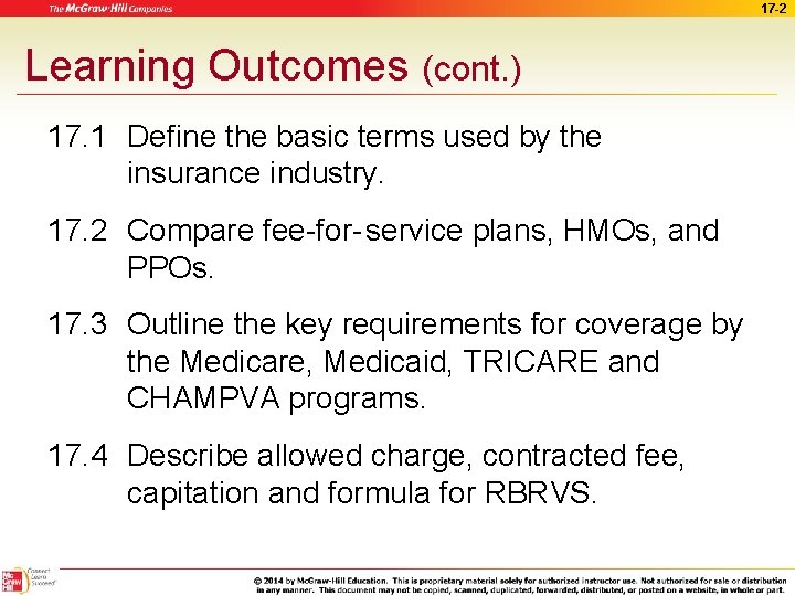 17 -2 Learning Outcomes (cont. ) 17. 1 Define the basic terms used by