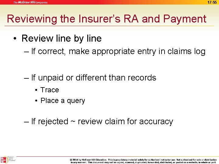 17 -55 Reviewing the Insurer’s RA and Payment • Review line by line –