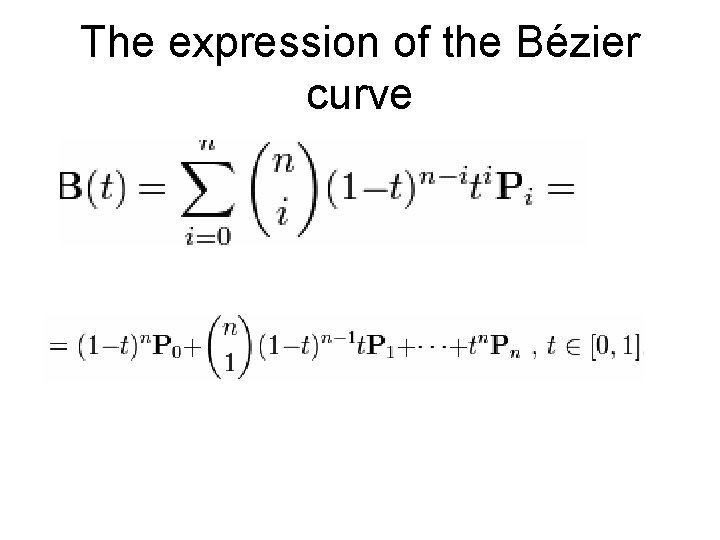 The expression of the Bézier curve 