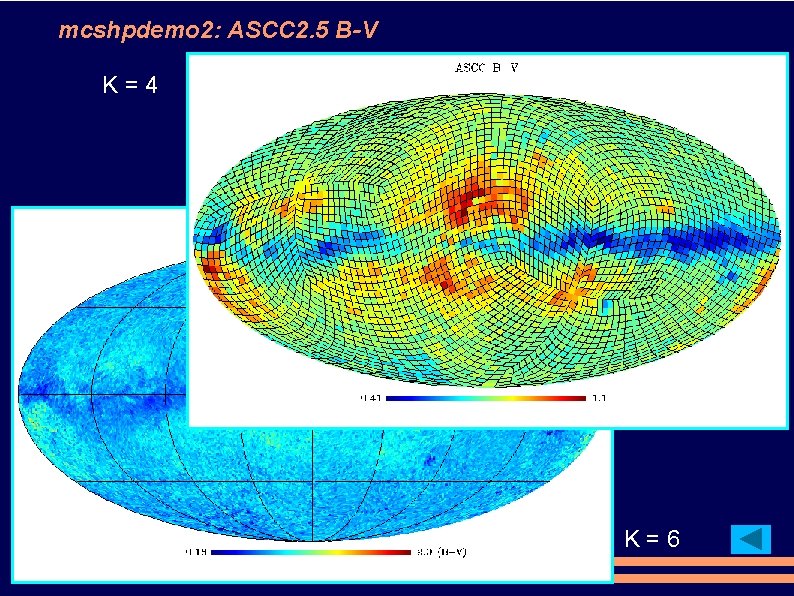 mcshpdemo 2: ASCC 2. 5 B-V K=4 K=6 