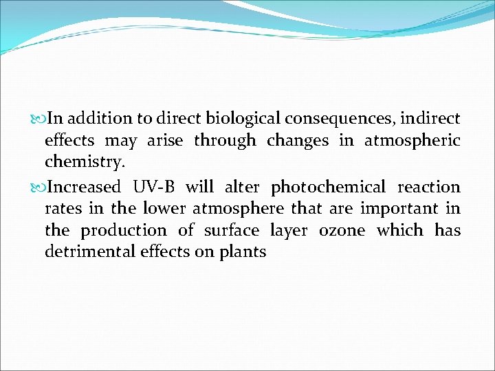 UV radiation and Plants The UVB and UVC