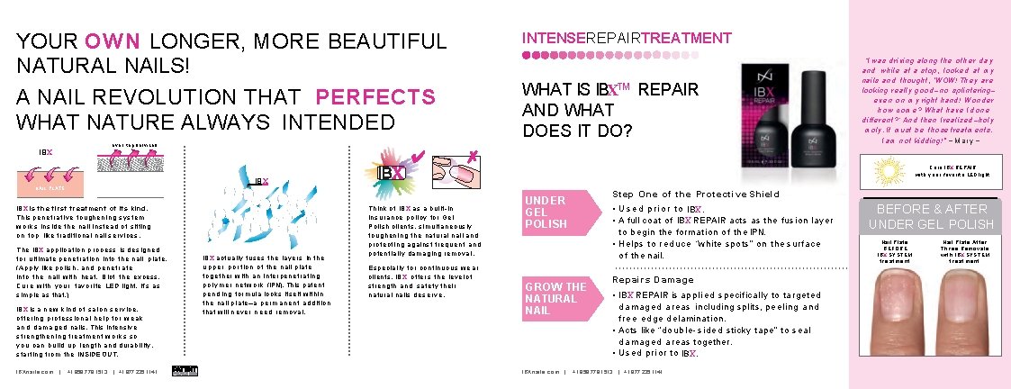 YOUR OWN LONGER, MORE BEAUTIFUL NATURAL NAILS! A NAIL REVOLUTION THAT PERFECTS WHAT NATURE