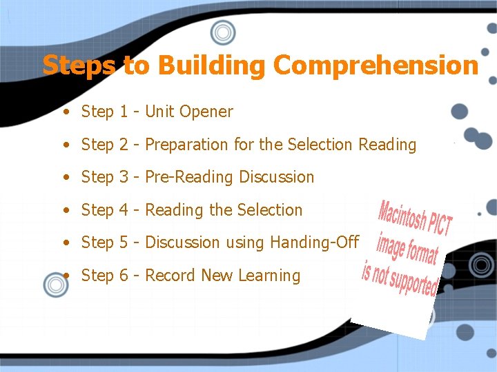 Steps to Building Comprehension • Step 1 - Unit Opener • Step 2 -