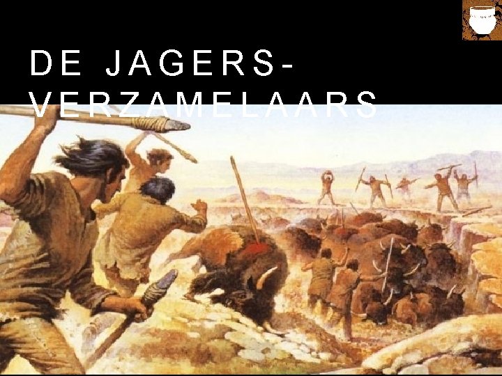 TIJD VAN JAGERS EN BOEREN FILM 10 000