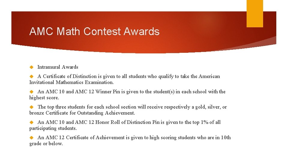 AMC Math Contest Awards Intramural Awards A Certificate of Distinction is given to all