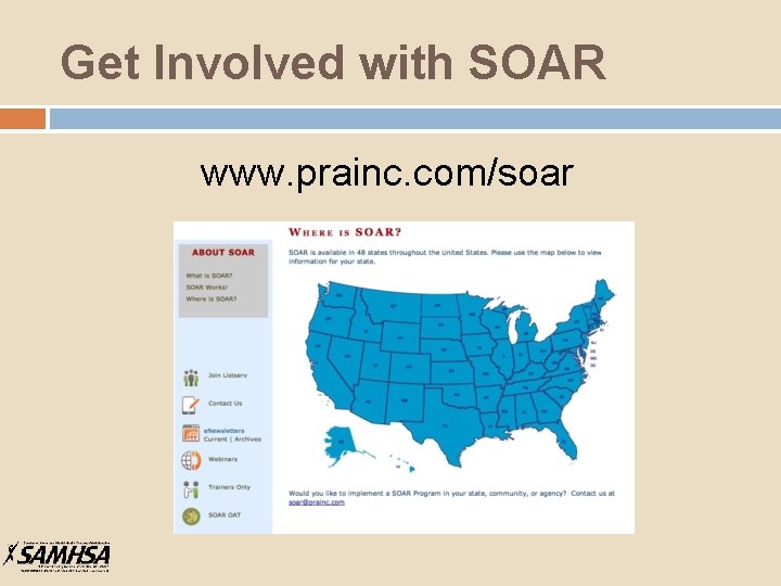 Get Involved with SOAR www. prainc. com/soar 