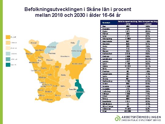 Befolkningsutvecklingen i Skåne län i procent mellan 2018 och 2030 i ålder 16 -64