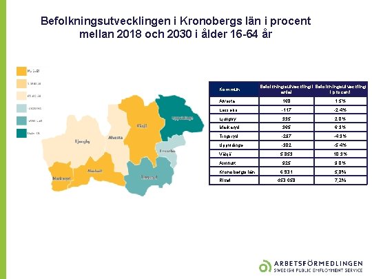 Befolkningsutvecklingen i Kronobergs län i procent mellan 2018 och 2030 i ålder 16 -64