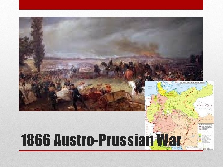 1866 Austro-Prussian War 