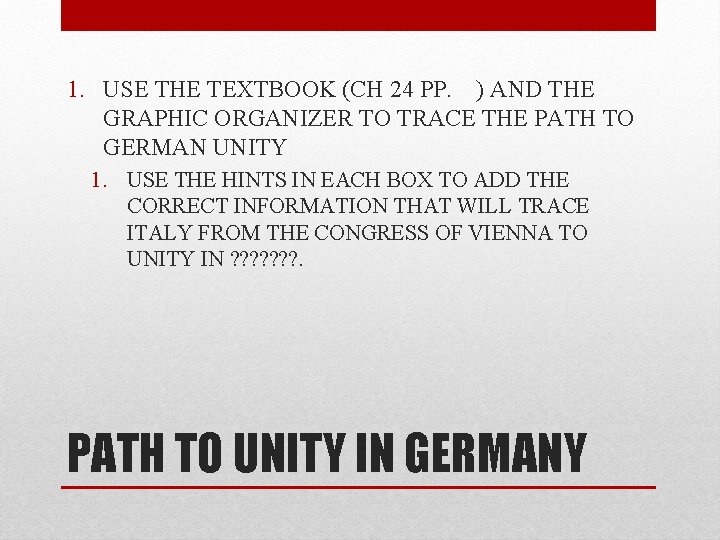 1. USE THE TEXTBOOK (CH 24 PP. ) AND THE GRAPHIC ORGANIZER TO TRACE