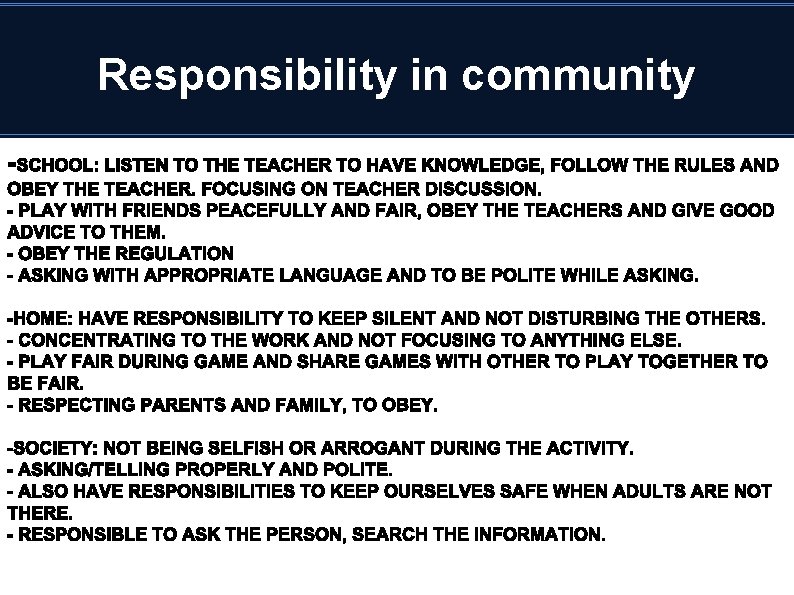 Responsibility in community 