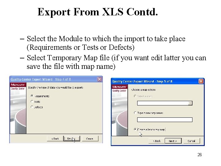 Export From XLS Contd. – Select the Module to which the import to take