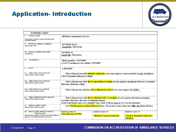 Application- Introduction © CAAS 2017 Page 13 COMMISSION ON ACCREDITATION OF AMBULANCE SERVICES 