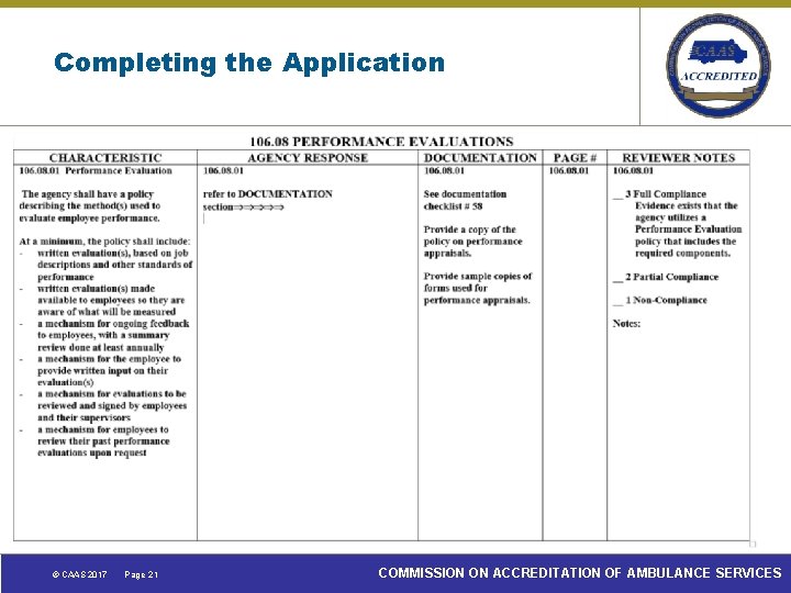 Completing the Application © CAAS 2017 Page 21 COMMISSION ON ACCREDITATION OF AMBULANCE SERVICES