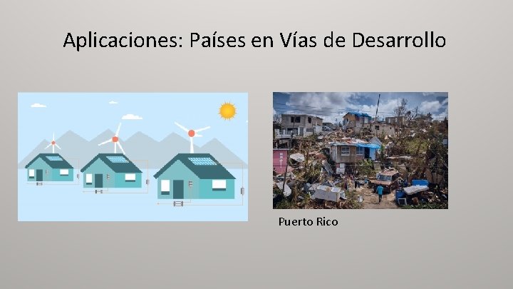 Aplicaciones: Países en Vías de Desarrollo Puerto Rico 