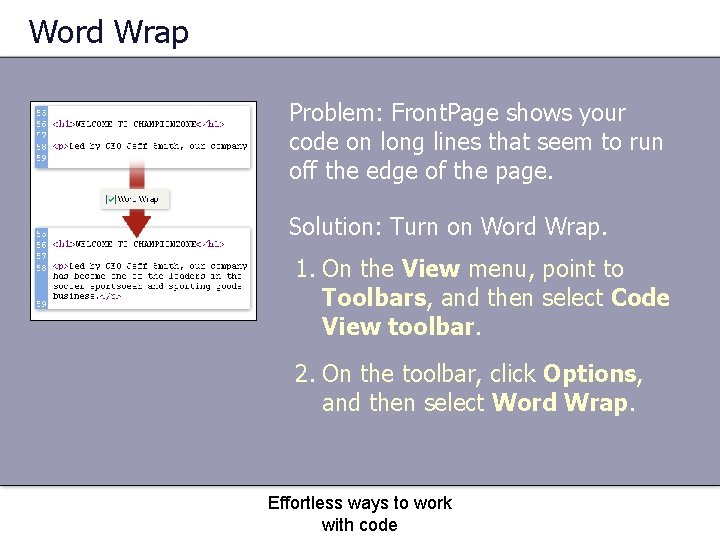 Word Wrap Problem: Front. Page shows your code on long lines that seem to