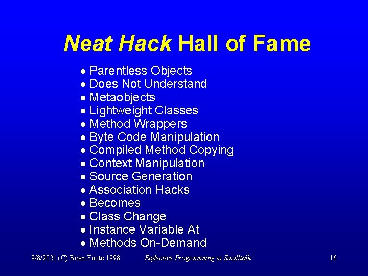 Neat Hack Hall of Fame · Parentless Objects · Does Not Understand · Metaobjects