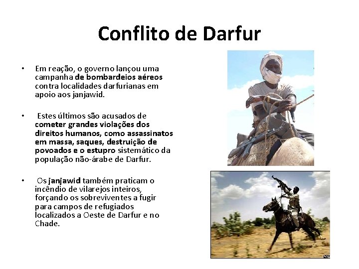 Conflito de Darfur • Em reação, o governo lançou uma campanha de bombardeios aéreos