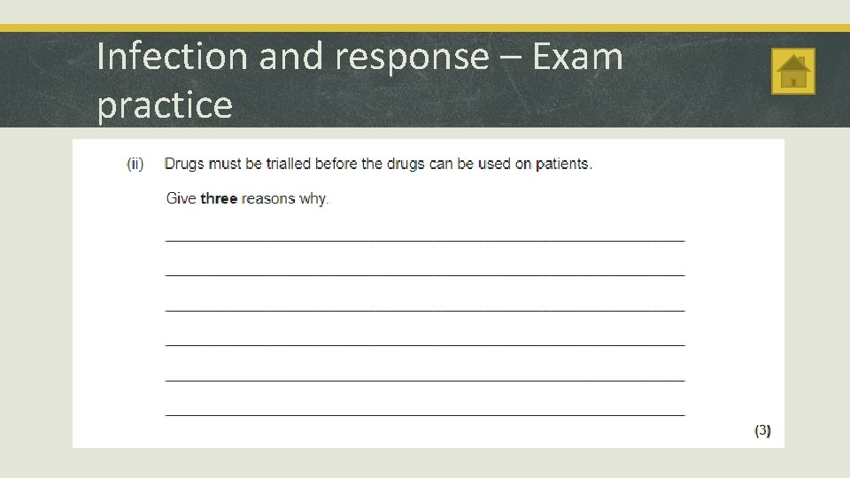 Infection and response – Exam practice 