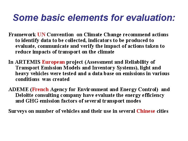 Evaluation of carbon emission in multimodal urban transport