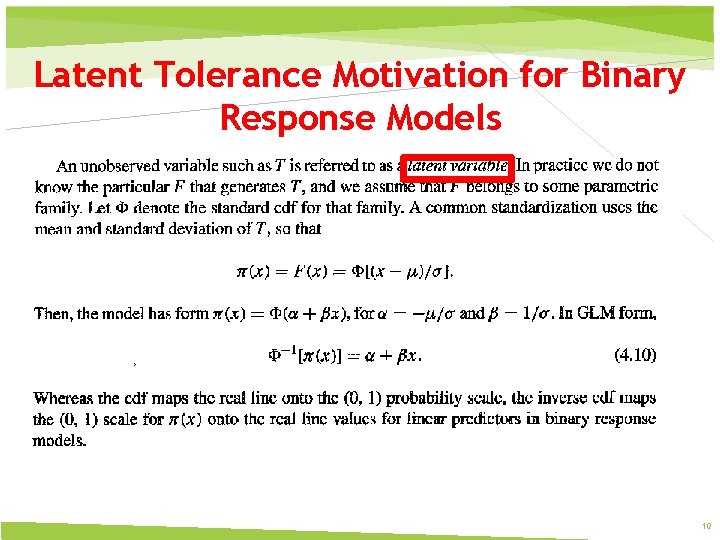 Latent Tolerance Motivation for Binary Response Models 10 