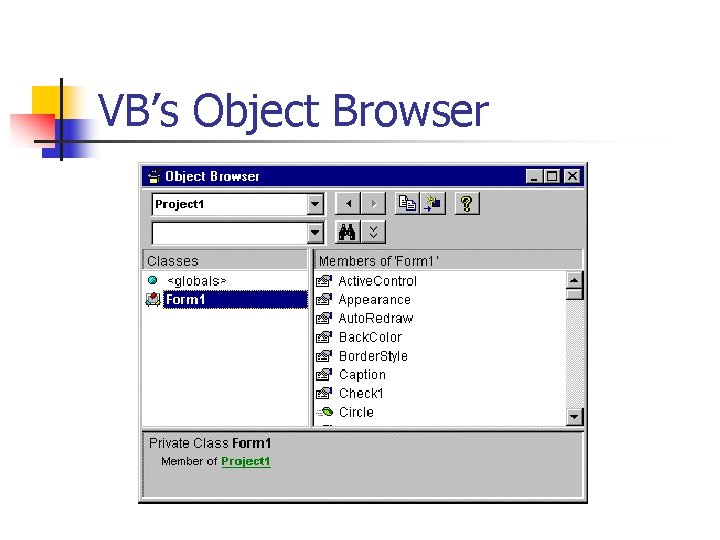 VB’s Object Browser 