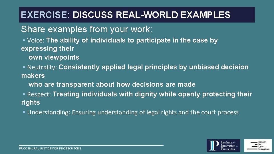 EXERCISE: DISCUSS REAL-WORLD EXAMPLES Share examples from your work: • Voice: The ability of