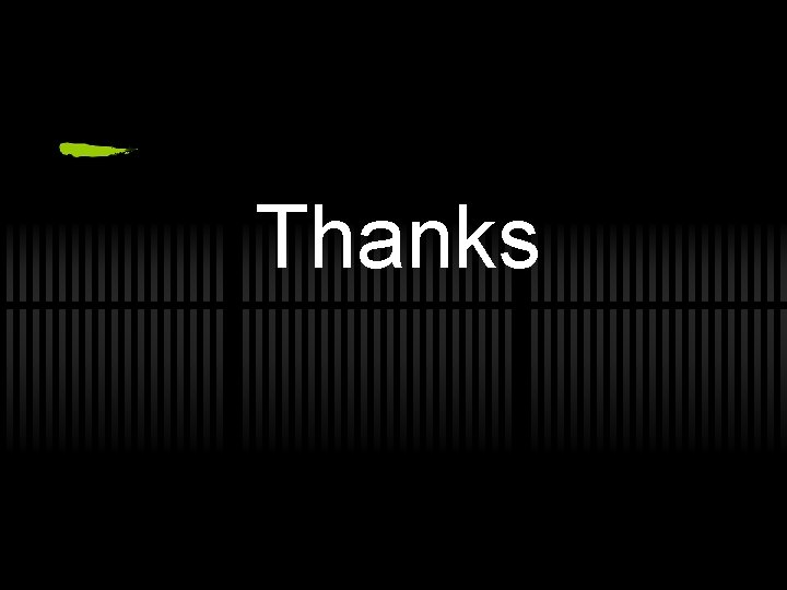 Thanks 