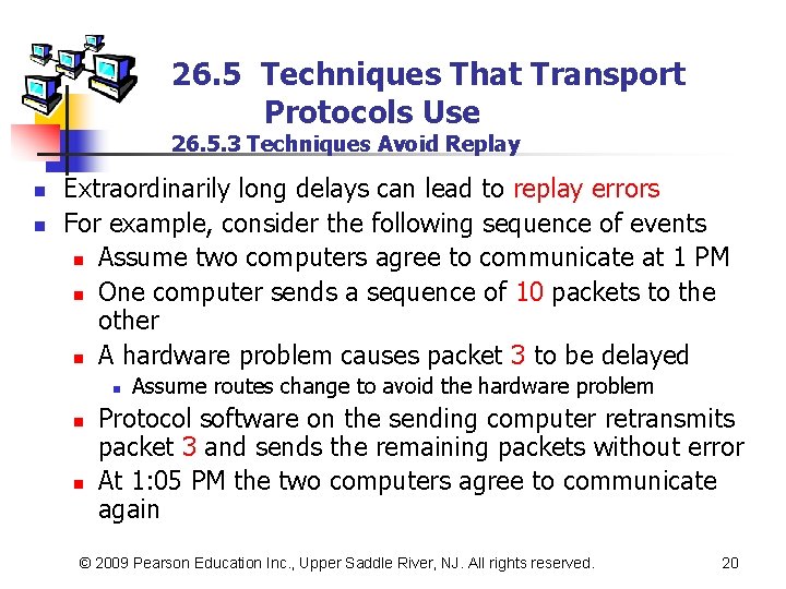 26. 5 Techniques That Transport Protocols Use 26. 5. 3 Techniques Avoid Replay n