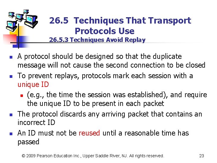 26. 5 Techniques That Transport Protocols Use 26. 5. 3 Techniques Avoid Replay n