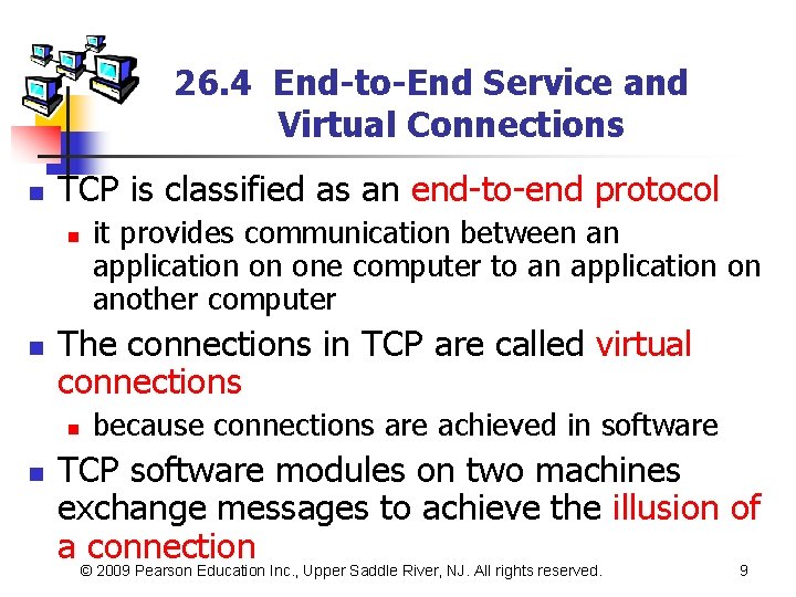 26. 4 End-to-End Service and Virtual Connections n TCP is classified as an end-to-end