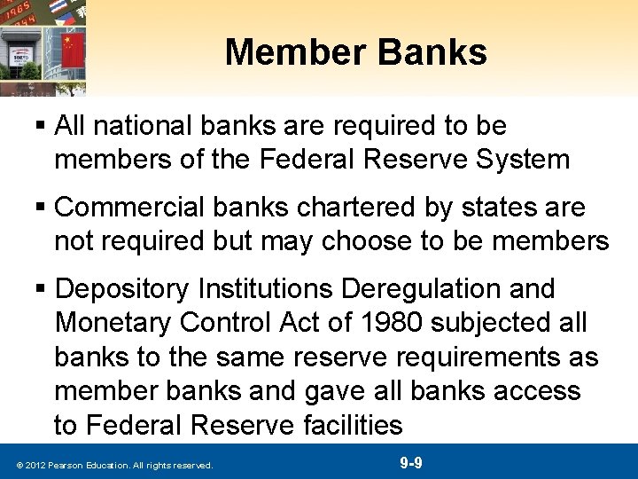 Member Banks § All national banks are required to be members of the Federal