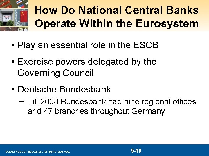 How Do National Central Banks Operate Within the Eurosystem § Play an essential role