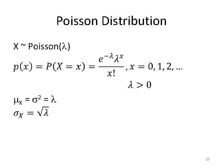 Poisson Distribution • 10 