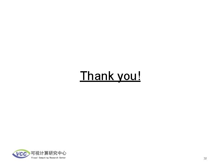 Thank you! 38 