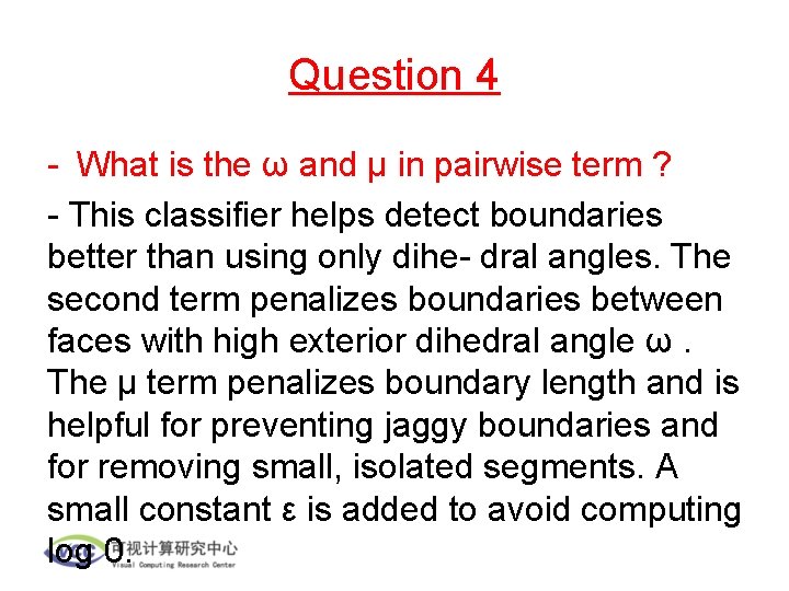Question 4 - What is the ω and μ in pairwise term ? -
