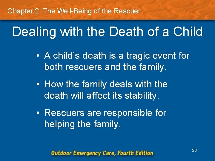 Chapter 2: The Well-Being of the Rescuer Dealing with the Death of a Child