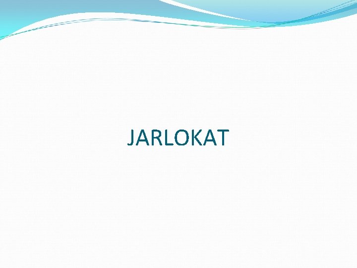 JARLOKAT 